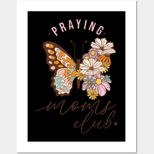 Praying Moms Club Posters and Art